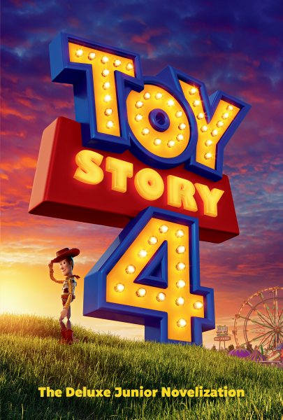 Toy Story 4: The Deluxe Junior Novelization (Disney/Pixar Toy Story 4) cover