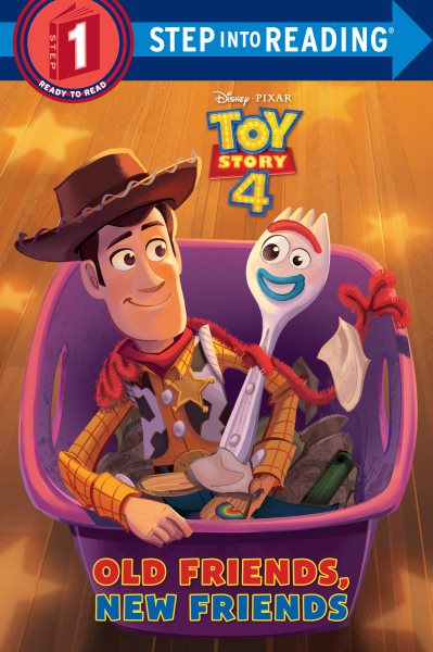 Old Friends, New Friends (Disney/Pixar Toy Story 4) (Step into Reading) cover
