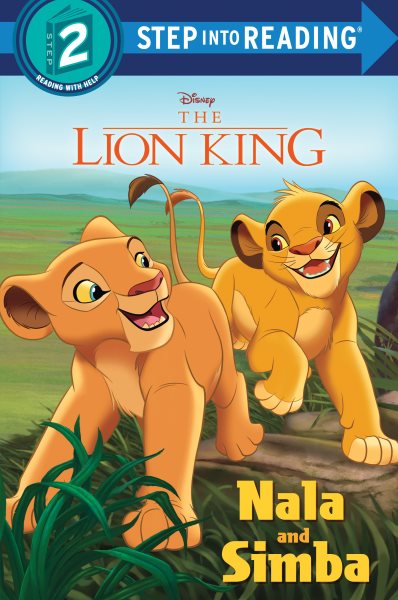 Nala and Simba (Disney The Lion King) (Step into Reading) cover