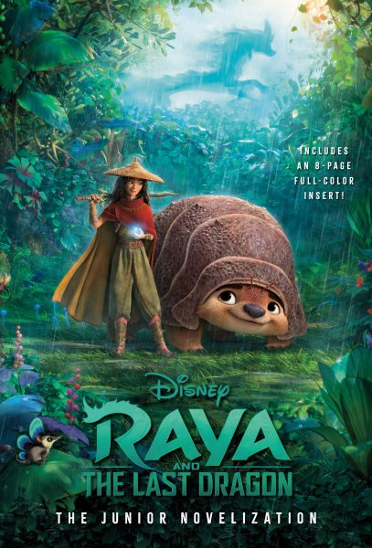 Raya and the Last Dragon: The Junior Novelization (Disney Raya and the Last Dragon) cover