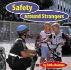 Safety Around Strangers (Safety First!) cover