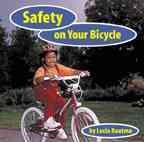 Safety on Your Bicycle (Safety First) cover
