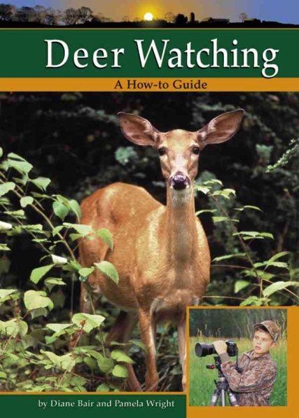 Deer Watching (Bair, Diane. Wildlife Watching.) cover