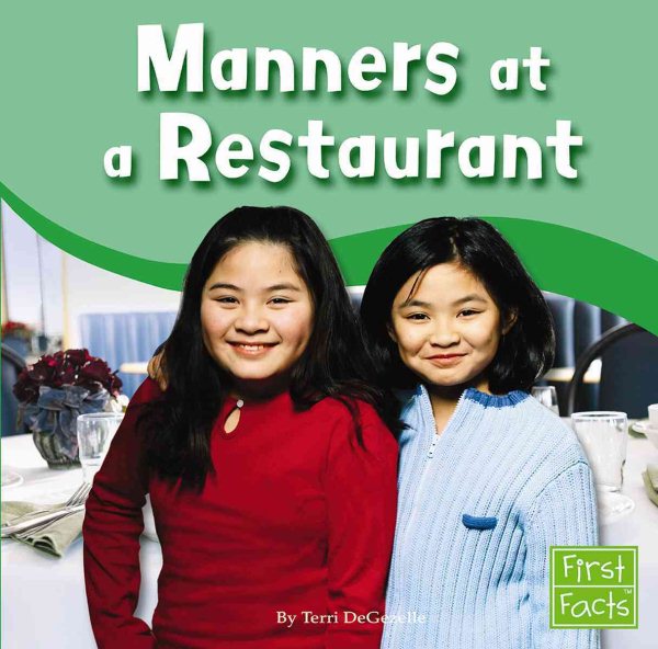Manners at a Restaurant (First Facts) cover