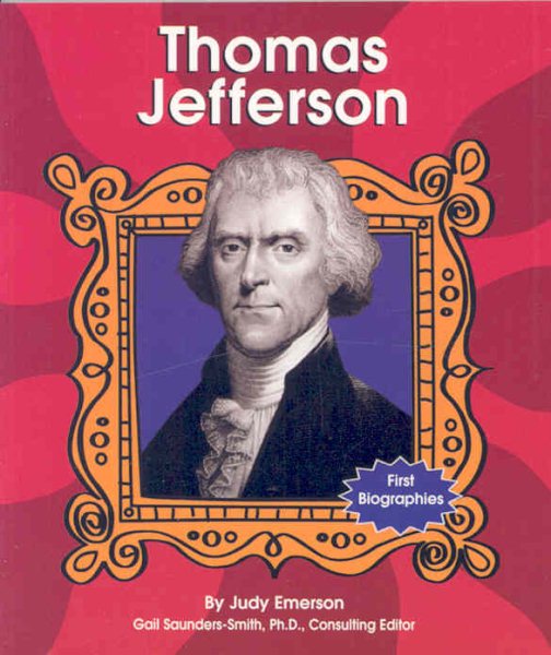 Thomas Jefferson (First Biographies - Presidents and Leaders) cover
