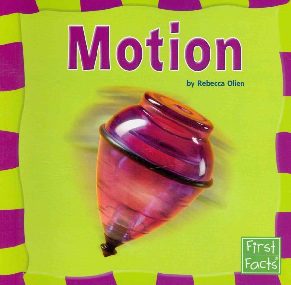 Motion (Our Physical World)