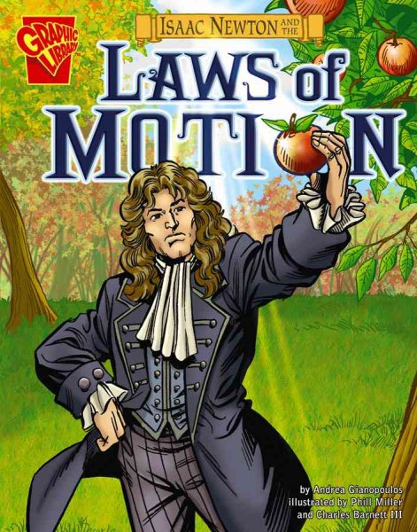 Isaac Newton and the Laws of Motion (Inventions and Discovery series) (Graphic Library: Inventions and Discovery)