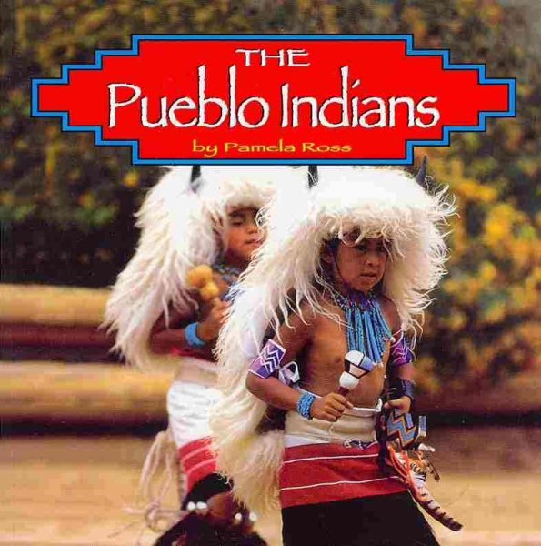 The Pueblo Indians (Native Peoples) cover