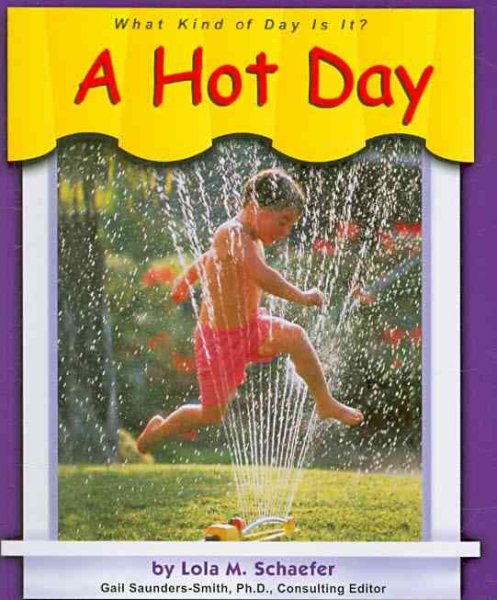 A Hot Day (What Kind of Day is It?) cover