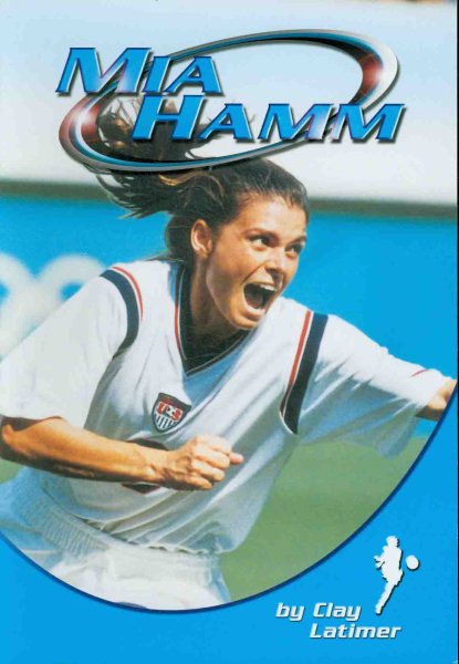 Mia Hamm (Sports Heroes) cover