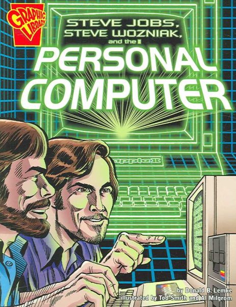 Steve Jobs, Steven Wozniak, and the Personal Computer (Inventions and Discovery) cover