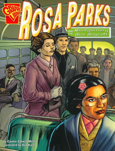 Rosa Parks and the Montgomery Bus Boycott (Graphic History series) cover