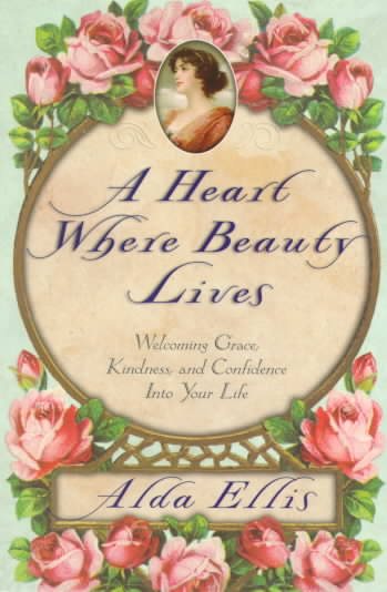 A Heart Where Beauty Lives cover