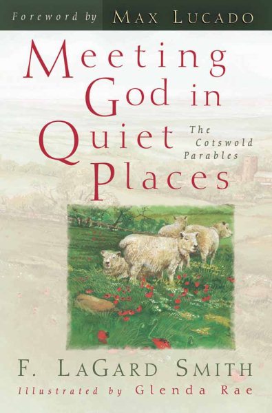 Meeting God in Quiet Places: The Cotswold Parables cover