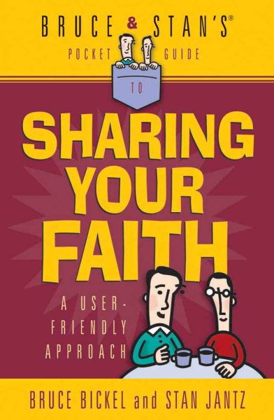Bruce & Stan's Pocket Guide to Sharing Your Faith