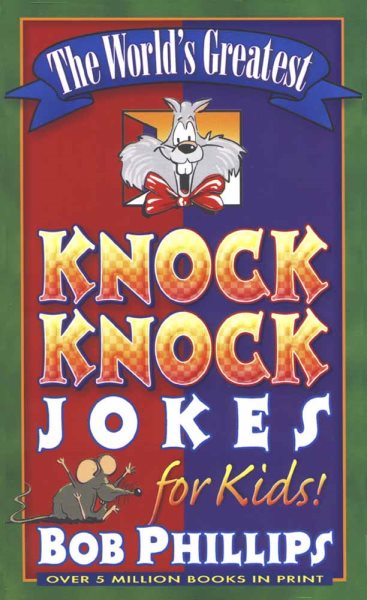 The World's Greatest Knock-Knock Jokes for Kids cover