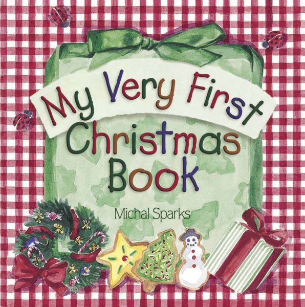 My Very 1st Christmas Book (My Very First Board Book Series)