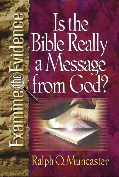 Is the Bible Really a Message from God? (Examine the Evidence) cover