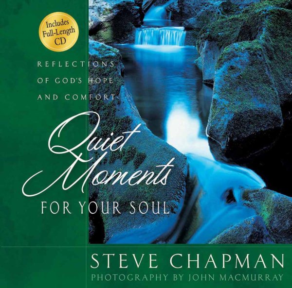Quiet Moments for Your Soul: Reflections of God's Hope and Comfort cover