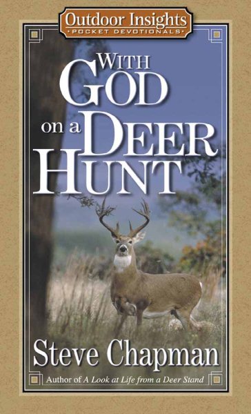 With God on a Deer Hunt (Outdoor Insights Pocket Devotionals) cover