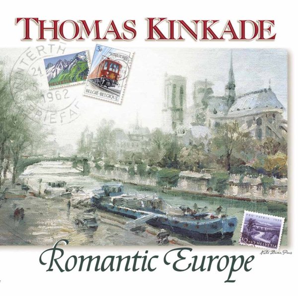 Thomas Kinkade's Romantic Europe (Chasing the Horizon Collection) cover