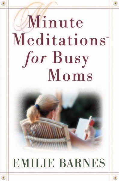 Minute Meditations for Busy Moms cover