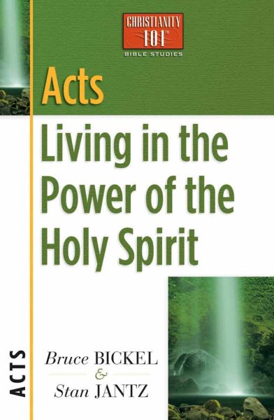 Acts: Living in the Power of the Holy Spirit (Christianity 101® Bible Studies) cover