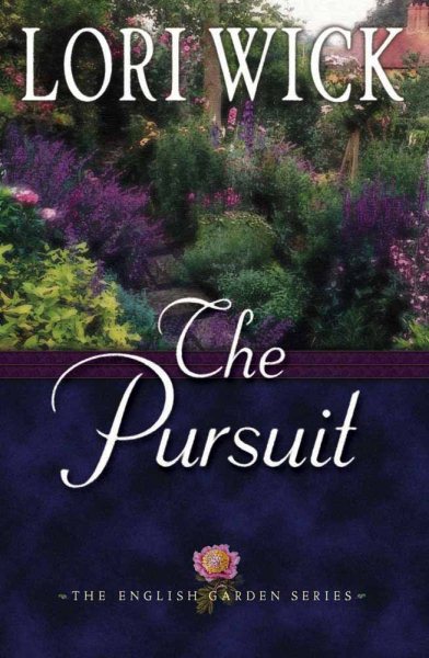 The Pursuit (The English Garden Series #4) cover