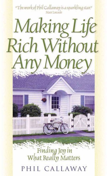 Making Life Rich Without Any Money cover