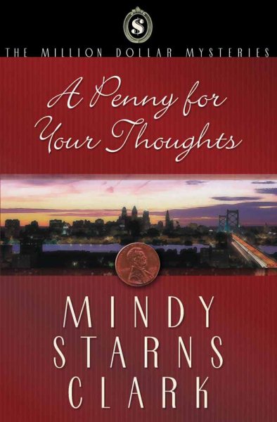 A Penny for Your Thoughts (The Million Dollar Mysteries, Book 1) cover