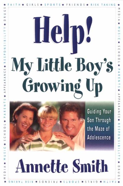 Help! My Little Boy's Growing Up cover