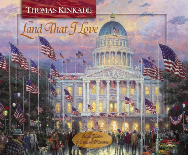 Land That I Love (Thomas Kinkade's Lighted Path Collection) cover