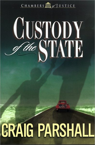 Custody of the State (Chambers of Justice Series #2) cover