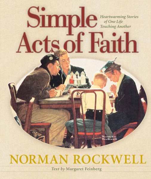 Simple Acts of Faith: Heartwarming Stories of One Life Touching Another cover