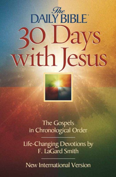 30 Days with Jesus (The Daily Bible)