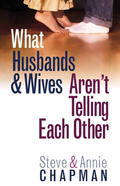 What Husbands and Wives Aren't Telling Each Other cover