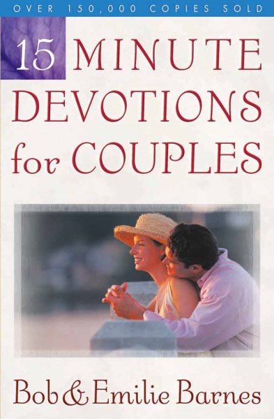 15-Minute Devotions for Couples (Barnes, Emilie) cover
