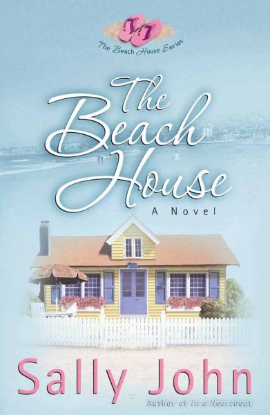 The Beach House (The Beach House Series, Book 1) cover