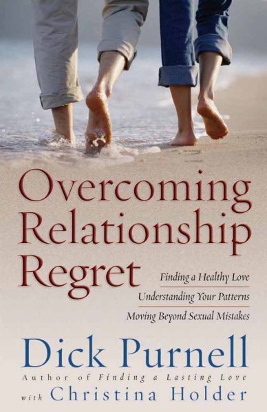 Overcoming Relationship Regret cover