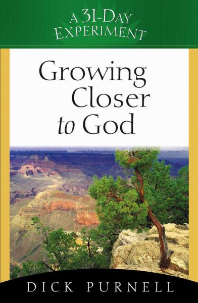 Growing Closer to God (A 31-Day Experiment) cover