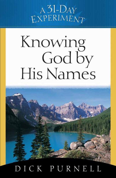 Knowing God by His Names (A 31-Day Experiment) cover