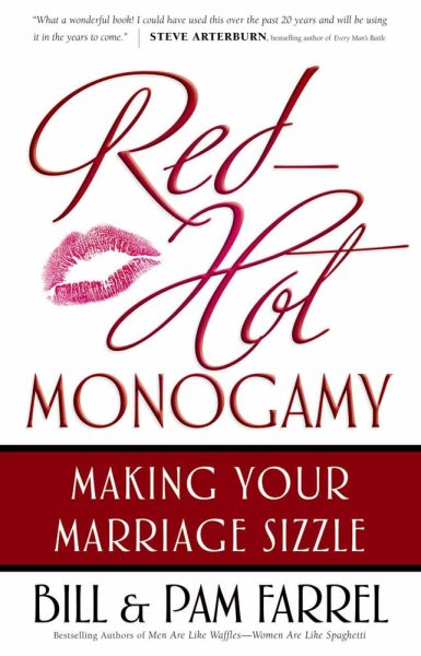 Red-Hot Monogamy: Making Your Marriage Sizzle cover