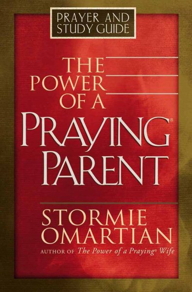 The Power of a Praying® Parent Prayer and Study Guide cover
