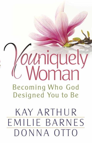Youniquely Woman: Becoming Who God Designed You to Be cover