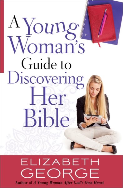 A Young Woman's Guide to Discovering Her Bible cover