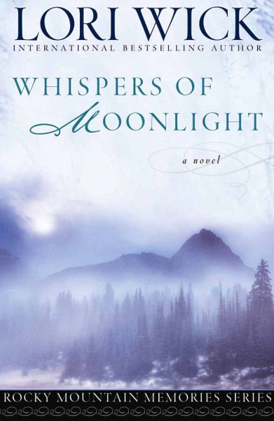 Whispers of Moonlight (Rocky Mountain Memories #2) cover