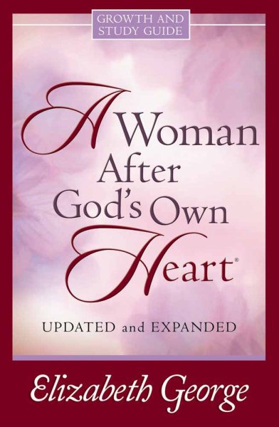A Woman After God's Own Heart® cover