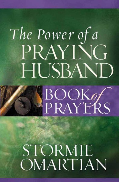 The Power of a Praying Husband Book of Prayers (Power of a Praying Book of Prayers) cover