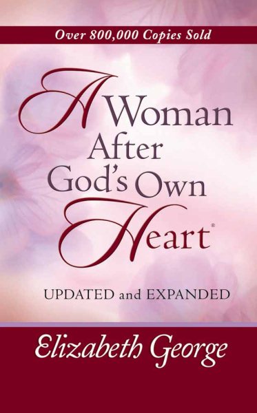 A Woman After God's Own Heart® Deluxe Edition cover