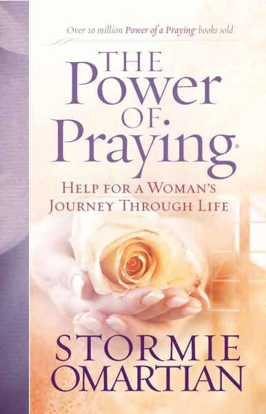 The Power of Praying®: Help for a Woman's Journey Through Life cover